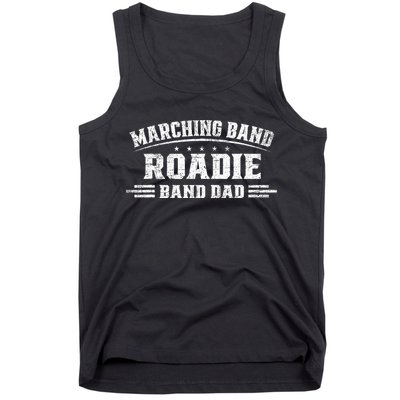 Marching Band Roadie Band Dad Marching Band Music Tank Top