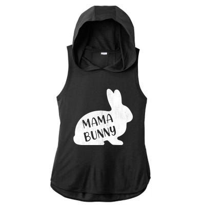 Mama Bunny Rabbit Mom Mother Easter Day Meaningful Gift Ladies PosiCharge Tri-Blend Wicking Draft Hoodie Tank