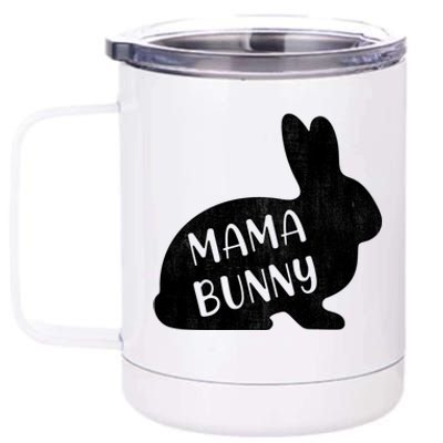 Mama Bunny Rabbit Mom Mother Easter Day Meaningful Gift 12 oz Stainless Steel Tumbler Cup