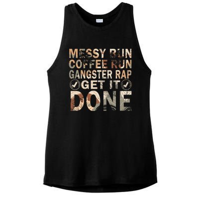 Messy Bun Run Rap Nap Perfect For Coffee Lovers Mom Gangsta Cute Gift Ladies PosiCharge Tri-Blend Wicking Tank