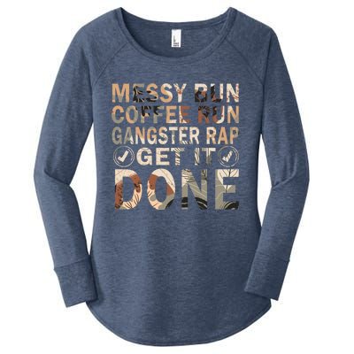 Messy Bun Run Rap Nap Perfect For Coffee Lovers Mom Gangsta Cute Gift Women's Perfect Tri Tunic Long Sleeve Shirt