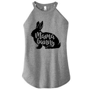 Mama Bunny Rabbit Mom Mother Easter Day Funny Gift Women’s Perfect Tri Rocker Tank