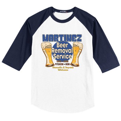 Martinez Beer Removal Service Funny Party Ing Great Gift Baseball Sleeve Shirt