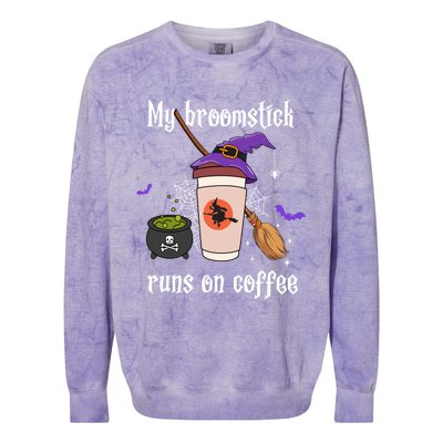 My Broomstick Runs On Coffee Gift Coffee Lover Halloween Gift Colorblast Crewneck Sweatshirt