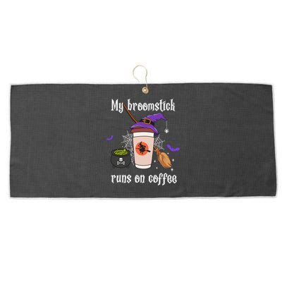 My Broomstick Runs On Coffee Gift Coffee Lover Halloween Gift Large Microfiber Waffle Golf Towel