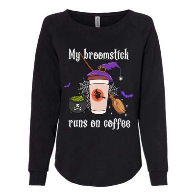 My Broomstick Runs On Coffee Gift Coffee Lover Halloween Gift Womens California Wash Sweatshirt