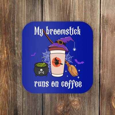 My Broomstick Runs On Coffee Gift Coffee Lover Halloween Gift Coaster