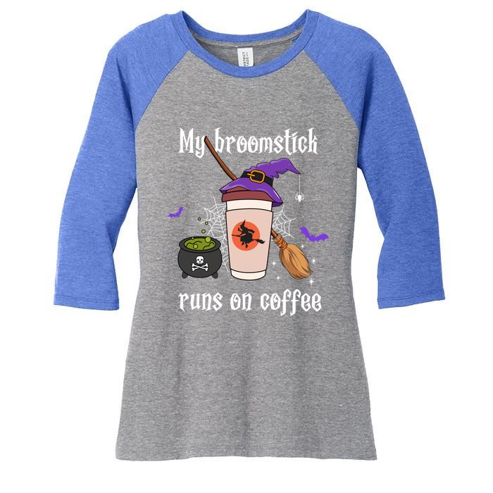 My Broomstick Runs On Coffee Gift Coffee Lover Halloween Gift Women's Tri-Blend 3/4-Sleeve Raglan Shirt