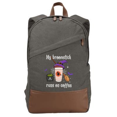 My Broomstick Runs On Coffee Gift Coffee Lover Halloween Gift Cotton Canvas Backpack