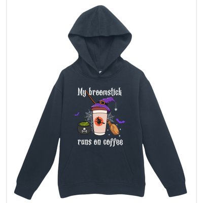 My Broomstick Runs On Coffee Gift Coffee Lover Halloween Gift Urban Pullover Hoodie