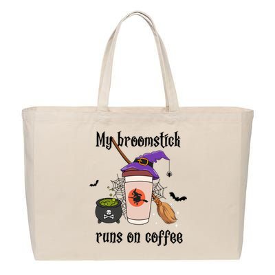 My Broomstick Runs On Coffee Gift Coffee Lover Halloween Meaningful Gift Cotton Canvas Jumbo Tote