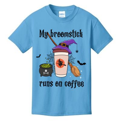 My Broomstick Runs On Coffee Gift Coffee Lover Halloween Meaningful Gift Kids T-Shirt