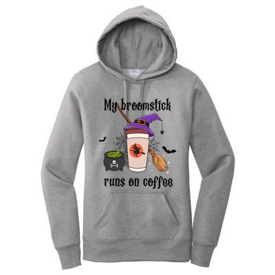 My Broomstick Runs On Coffee Gift Coffee Lover Halloween Meaningful Gift Women's Pullover Hoodie