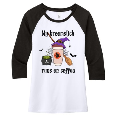 My Broomstick Runs On Coffee Gift Coffee Lover Halloween Meaningful Gift Women's Tri-Blend 3/4-Sleeve Raglan Shirt