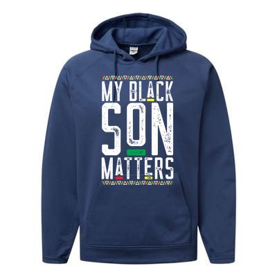 My Black Son Matters Black African American Lives Matter Cute Gift Performance Fleece Hoodie