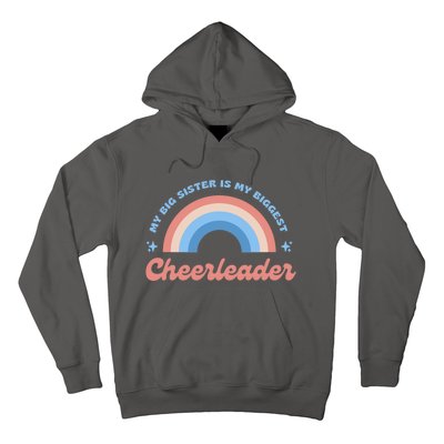 My Big Sister Is My Biggest Cheerleader Hoodie