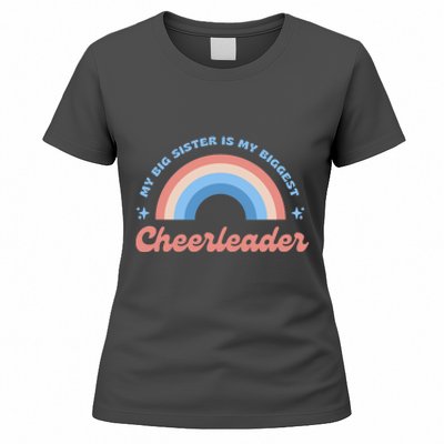 My Big Sister Is My Biggest Cheerleader Women's T-Shirt