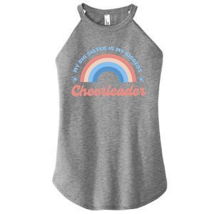 My Big Sister Is My Biggest Cheerleader Women's Perfect Tri Rocker Tank