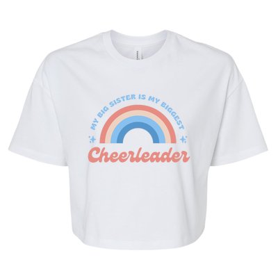 My Big Sister Is My Biggest Cheerleader Bella+Canvas Jersey Crop Tee