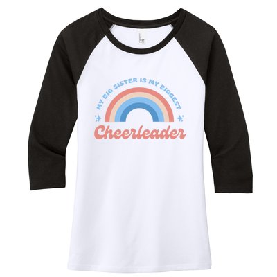 My Big Sister Is My Biggest Cheerleader Women's Tri-Blend 3/4-Sleeve Raglan Shirt