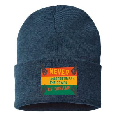 Motivational BHM Slogan Never Underestimate The Power Of Dreams Black History Sustainable Knit Beanie