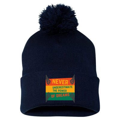 Motivational BHM Slogan Never Underestimate The Power Of Dreams Black History Pom Pom 12in Knit Beanie