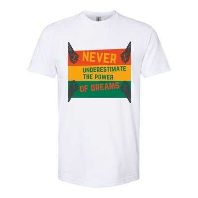 Motivational BHM Slogan Never Underestimate The Power Of Dreams Black History Softstyle® CVC T-Shirt