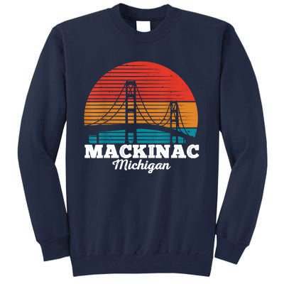 Mackinac Bridge Souvenir Mackinaw Island Retro Michigan Tall Sweatshirt