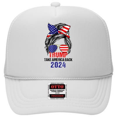 Messy Bun Support Trump 2024 Flag Take America High Crown Mesh Back Trucker Hat