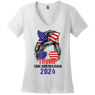 Messy Bun Support Trump 2024 Flag Take America Women's V-Neck T-Shirt