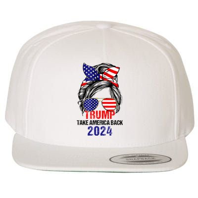 Messy Bun Support Trump 2024 Flag Take America Wool Snapback Cap