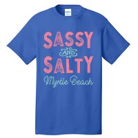 Myrtle Beach Sc Gift Tall T-Shirt