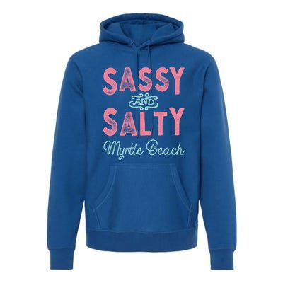 Myrtle Beach Sc Gift Premium Hoodie