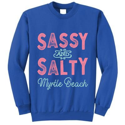 Myrtle Beach Sc Gift Tall Sweatshirt