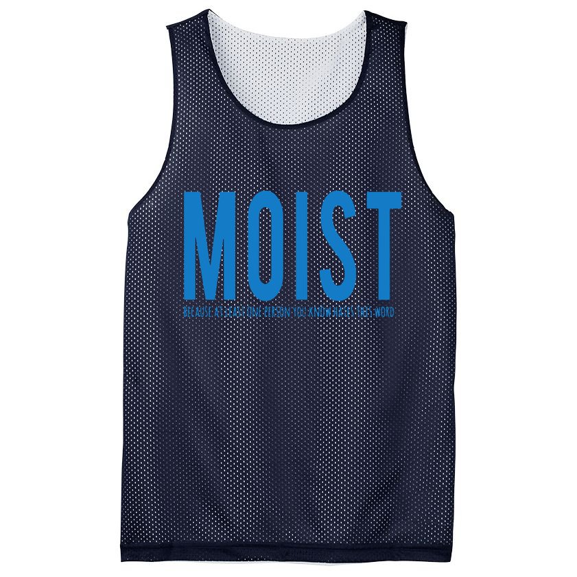 Moist Because Someone Hates This Word Mesh Reversible Basketball Jersey Tank