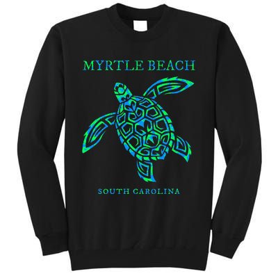 Myrtle Beach South Carolina Sea Turtle Colorful Souvenir Tall Sweatshirt