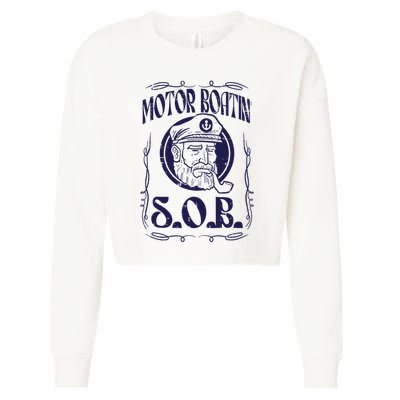 Motor Boating Sob Funny Motorboat Humor Captain Owner Cropped Pullover Crew