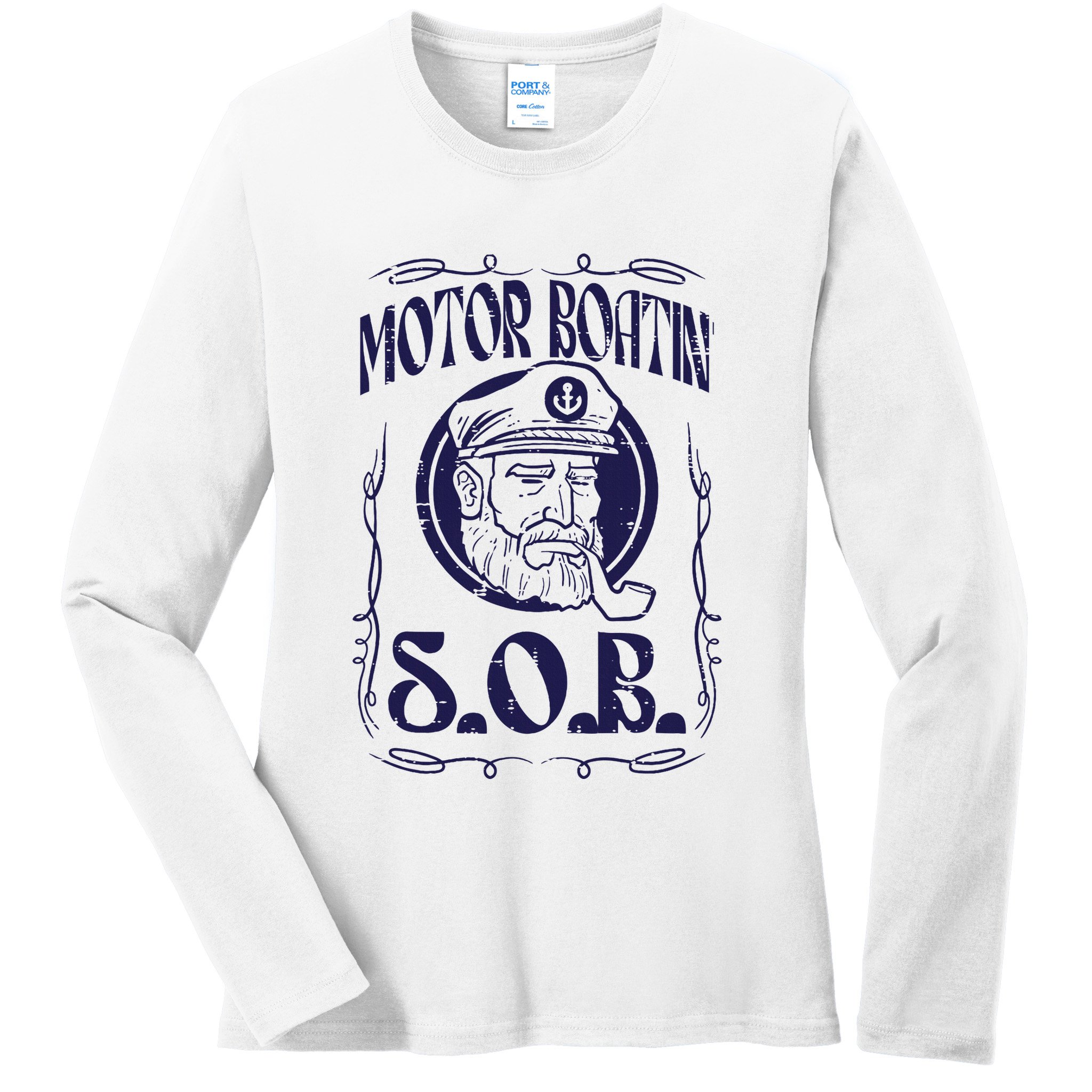 Motor Boating Sob Funny Motorboat Humor Captain Owner Ladies Long Sleeve Shirt