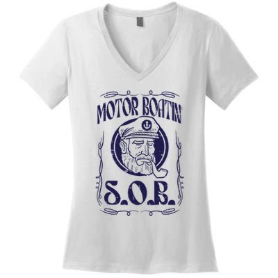 Motor Boating Sob Funny Motorboat Humor Captain Owner Women's V-Neck T-Shirt