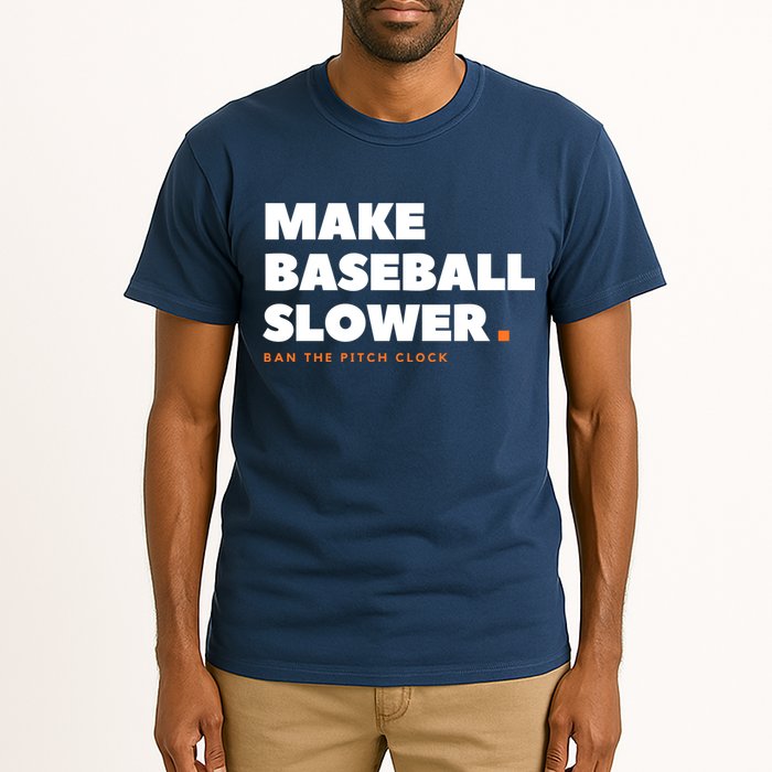 MAKE BASEBALL SLOWER Ban The Pitch Clock Humor Funny Tall T-Shirt
