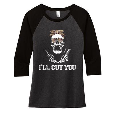 Messy Bun Skull Leopard Hairdresser I'll Cut You Halloween Women's Tri-Blend 3/4-Sleeve Raglan Shirt