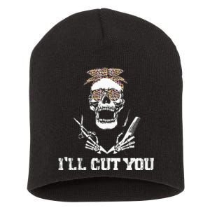 Messy Bun Skull Leopard Hairdresser I'll Cut You Halloween Short Acrylic Beanie