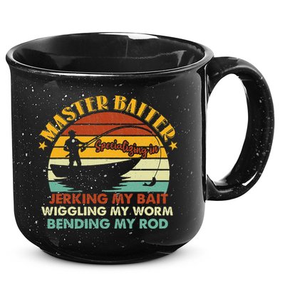 Master Baiter Specializing In Jerking My Bait Funny Fishing 15oz Campfire Ceramic Mug
