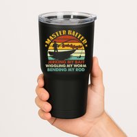 Master Baiter Specializing In Jerking My Bait Funny Fishing Tumbler
