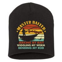 Master Baiter Specializing In Jerking My Bait Funny Fishing Short Acrylic Beanie