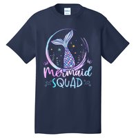 Mermaid Birthday Squad Party Girl Women Mermaid Tall T-Shirt