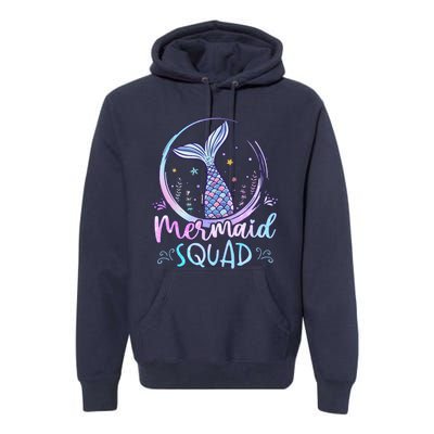 Mermaid Birthday Squad Party Girl Women Mermaid Premium Hoodie