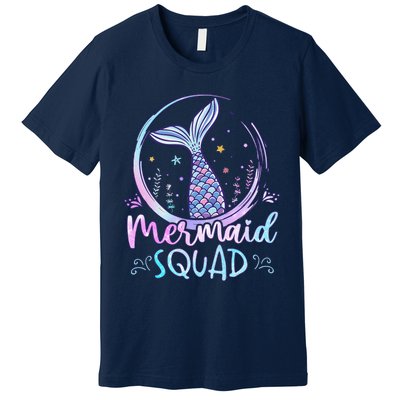 Mermaid Birthday Squad Party Girl Women Mermaid Premium T-Shirt