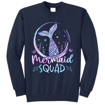 Mermaid Birthday Squad Party Girl Women Mermaid Tall Sweatshirt