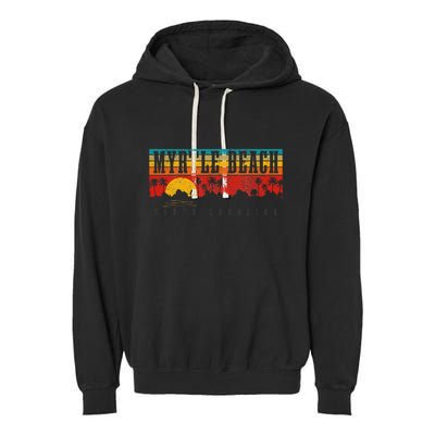 Myrtle Beach South Carolina Vintage Retro Sunset Surf Garment-Dyed Fleece Hoodie